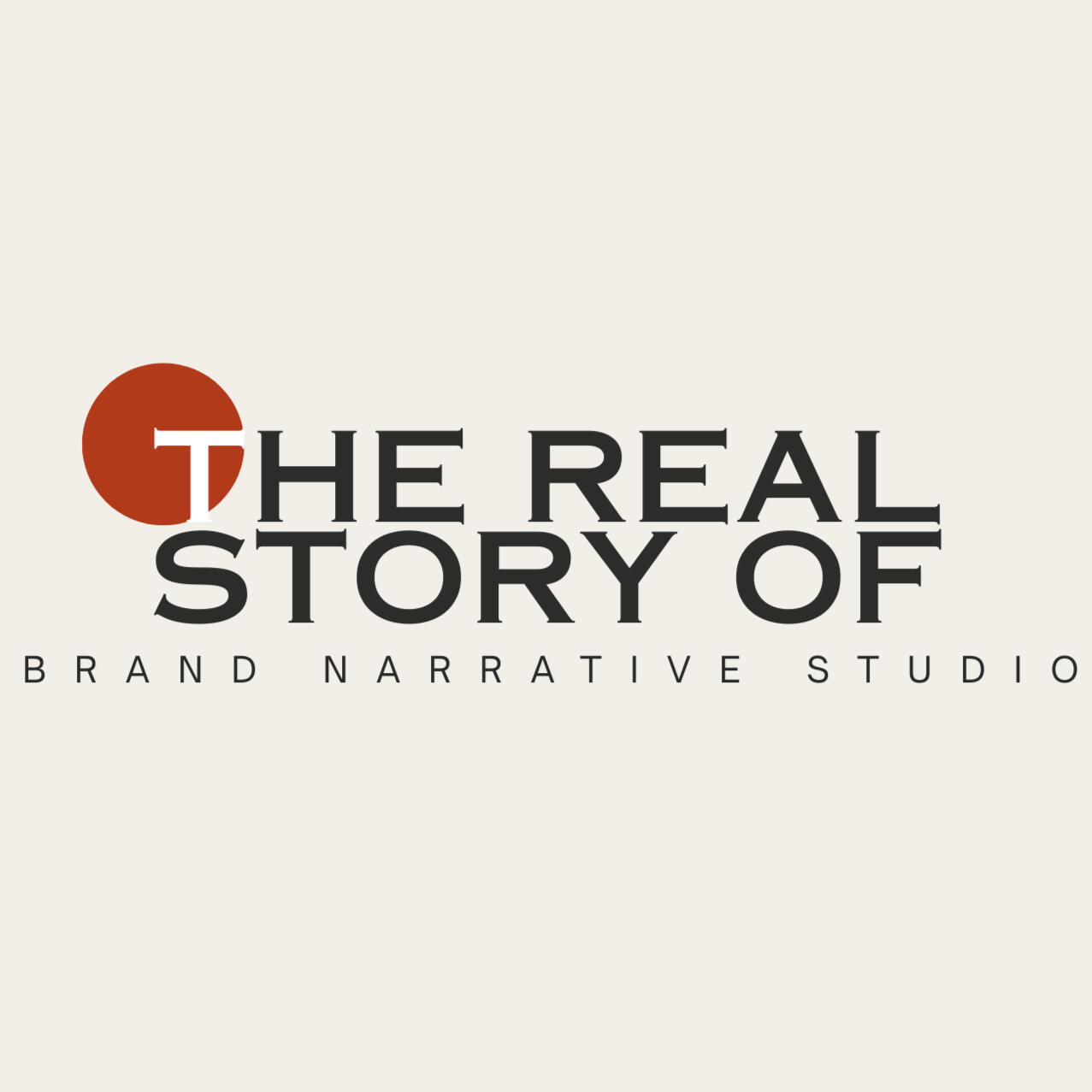 The Real Story Of logo The Real Story Of — Brand Narrative Studio logo, burnt red circle mark with charcoal text